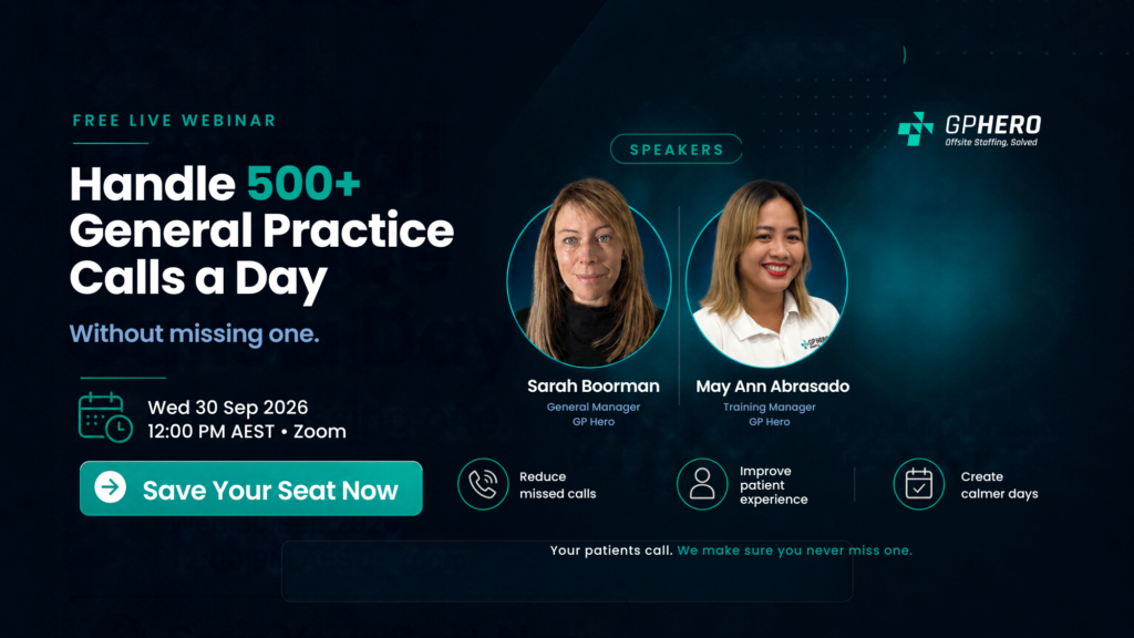 Handle 500+ General Practice Calls a Day without Missing one by GP Hero Save your Seat